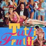 Tutti Frutti unzensiert DVD Review