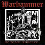 Warhammer - No Beast So Fierce CD Review