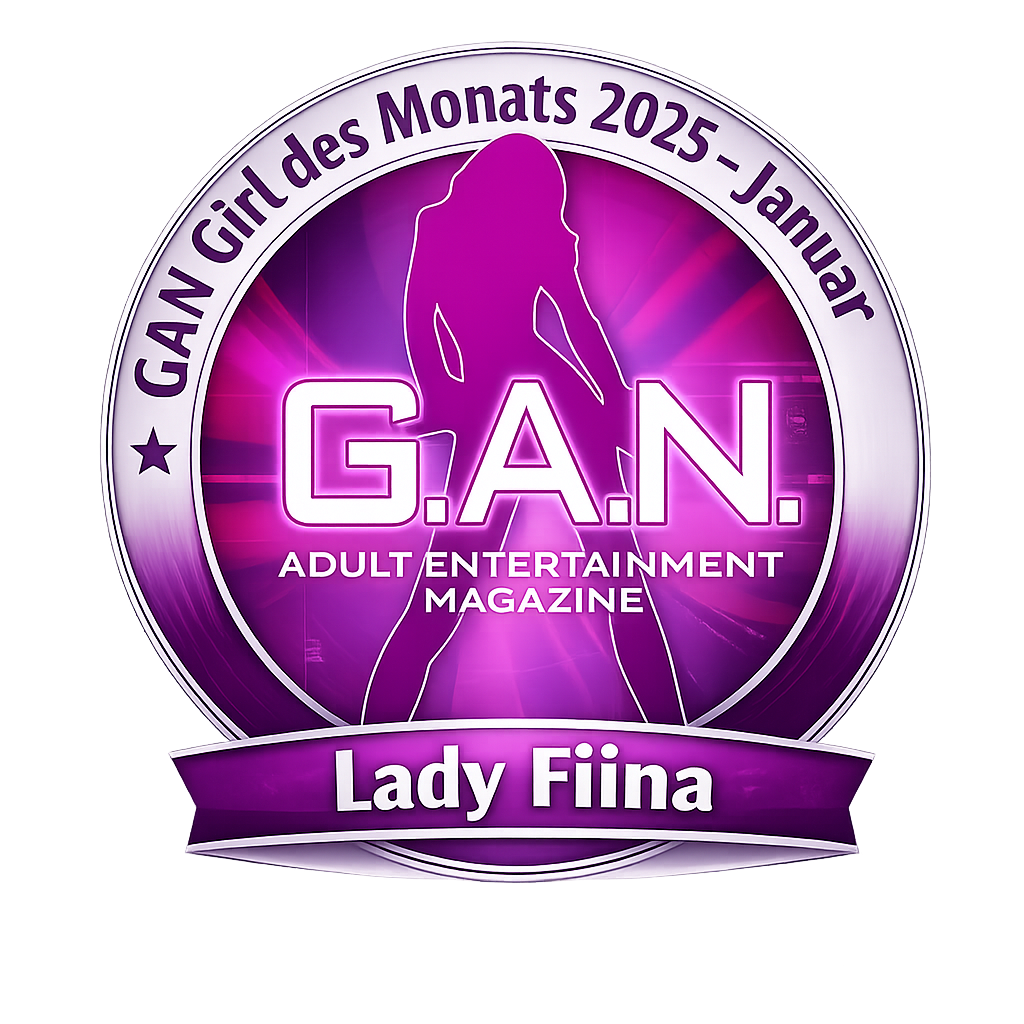 Lady Fiina – Girl des Monats (Januar 2025) Jetzt für Lady Fiina als GAN Girl des Jahres 2025 abstimmen