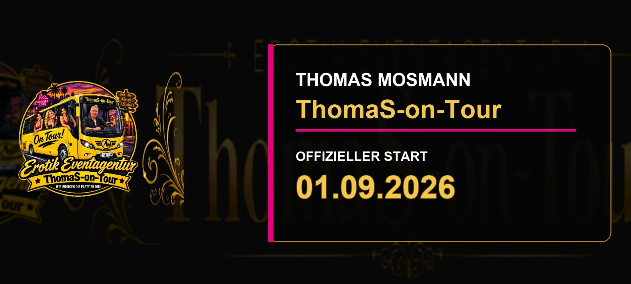 Pre-Launch-Flyer von ThomaS-on-Tour mit Informationen zu Partys, Erotikcastings und dem Start am 1. September 2026